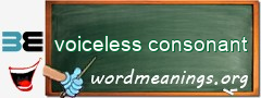 WordMeaning blackboard for voiceless consonant